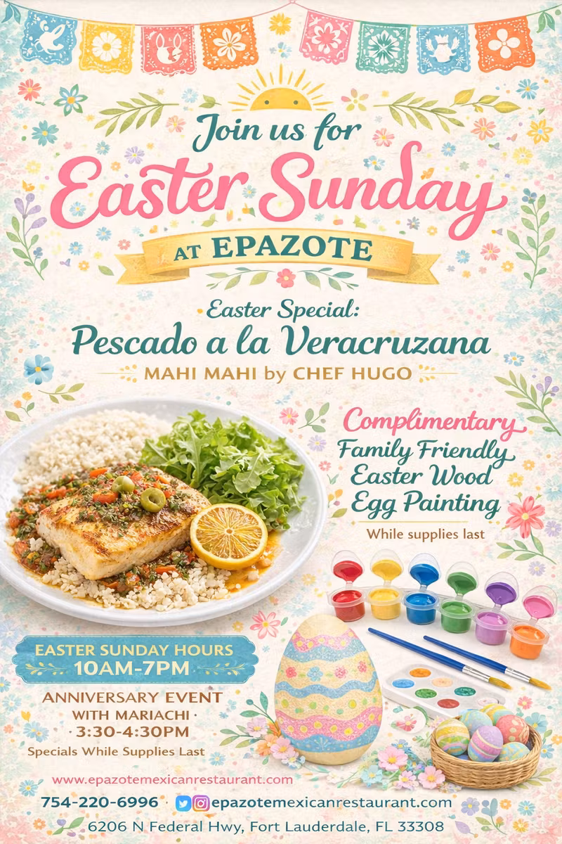 🌸 Celebrate Easter Sunday at Epazote Mexican Restaurant